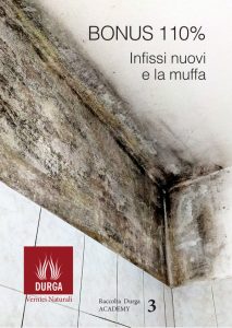 Durga Academy 02: Soluzioni antimuffa Durga e Bonus 110%